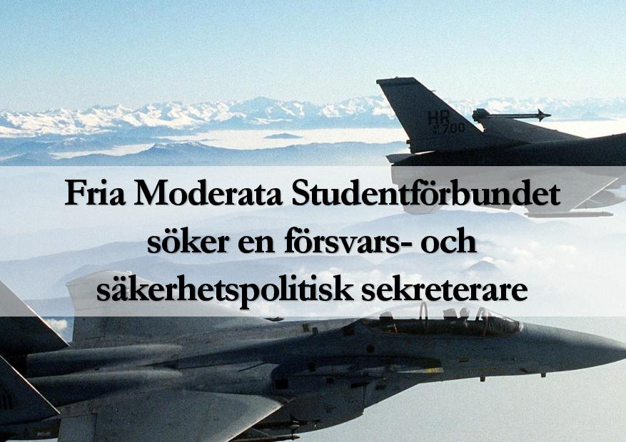 Read more about the article Fria Moderata Studentförbundet söker en försvars- och säkerhetspolitisk sekreterare
